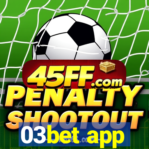 03bet app